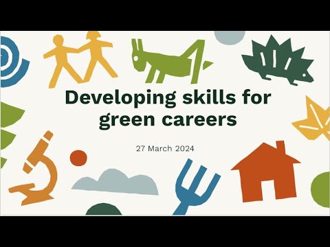 Preview image for the video "Developing skills for green careers".