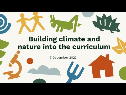 Preview image for the video "Building climate and nature into the curriculum".
